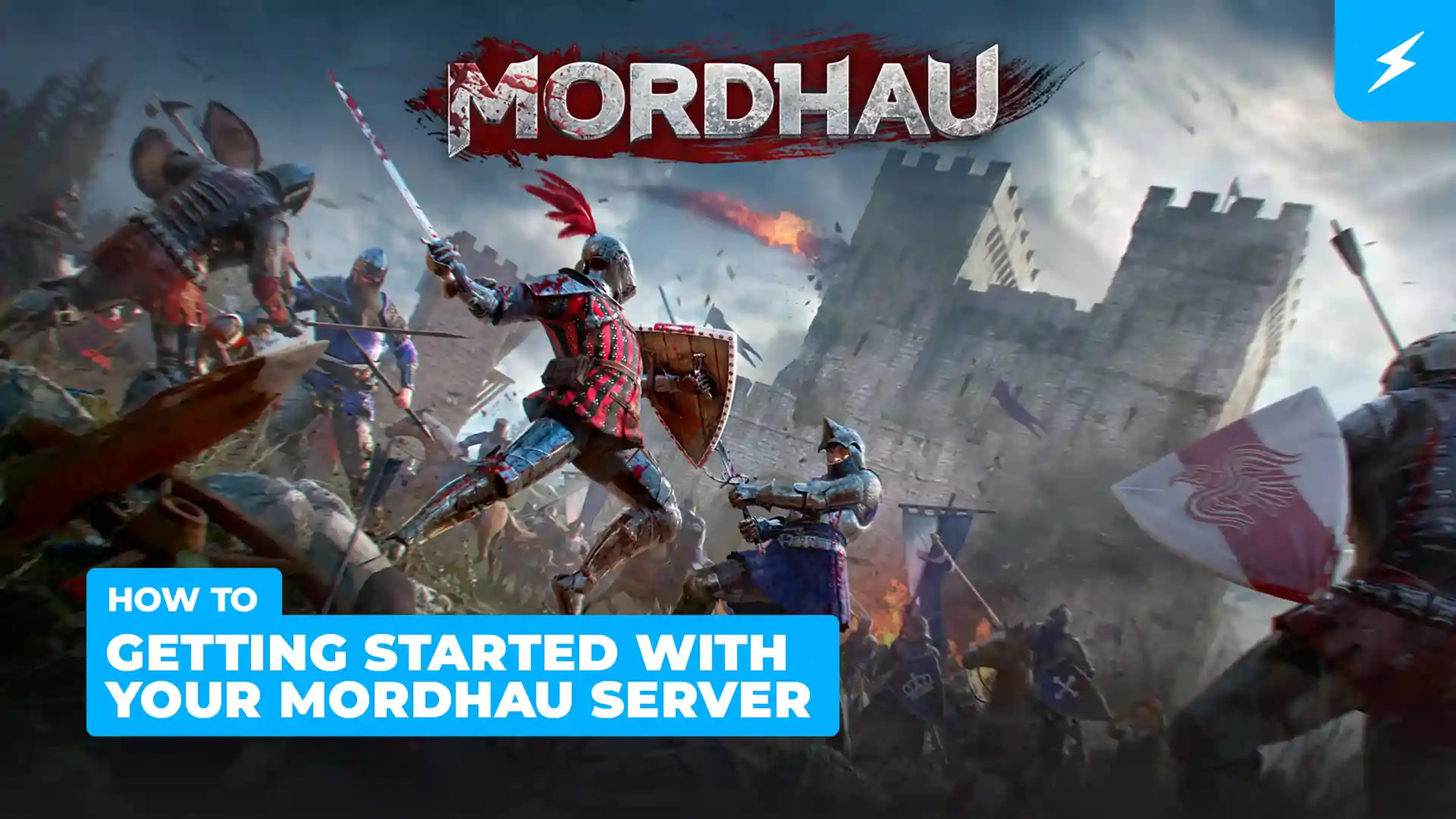 Getting Started with your Mordhau Server