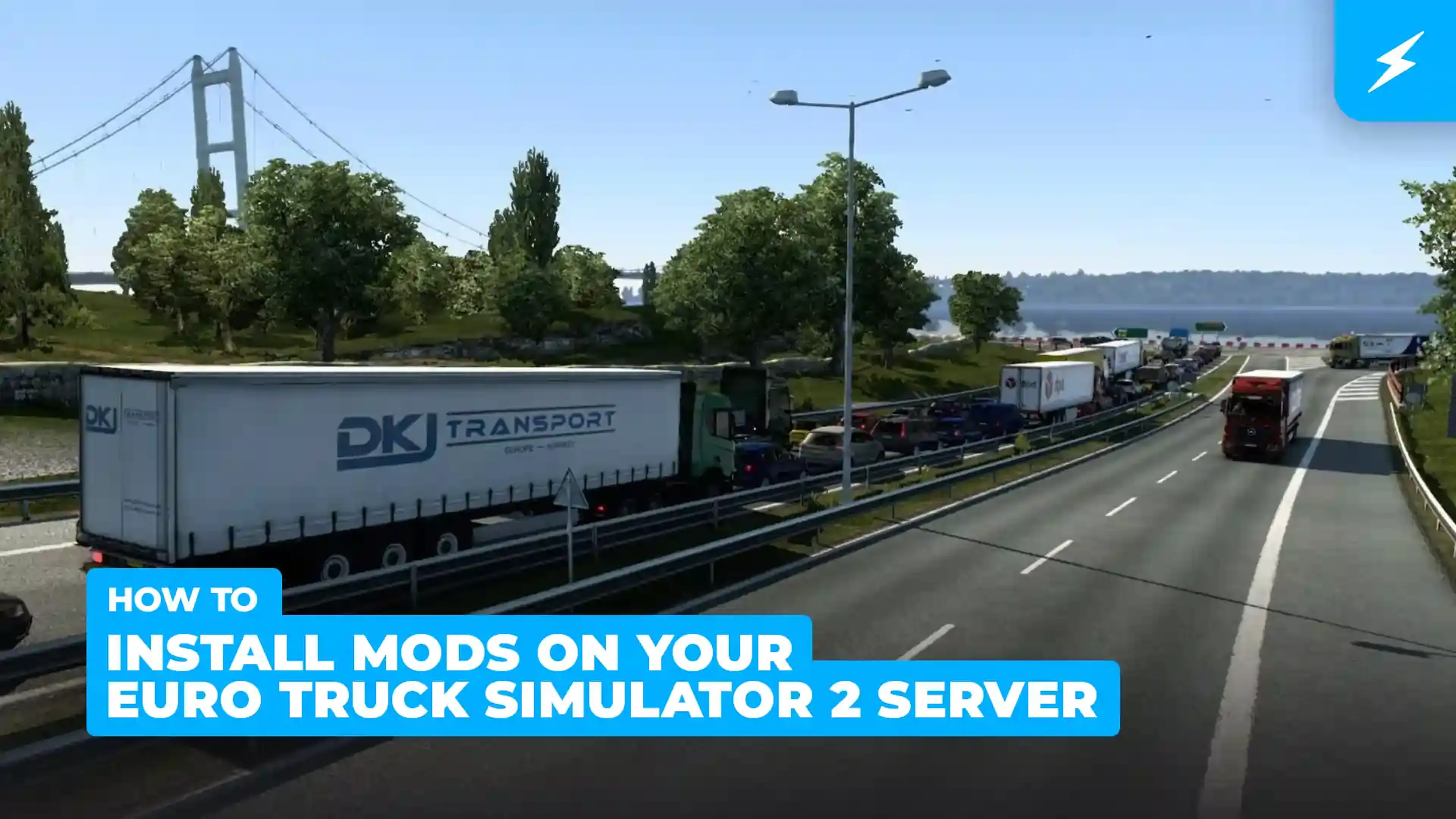 How to Install Mods on your Euro Truck Simulator 2 Server