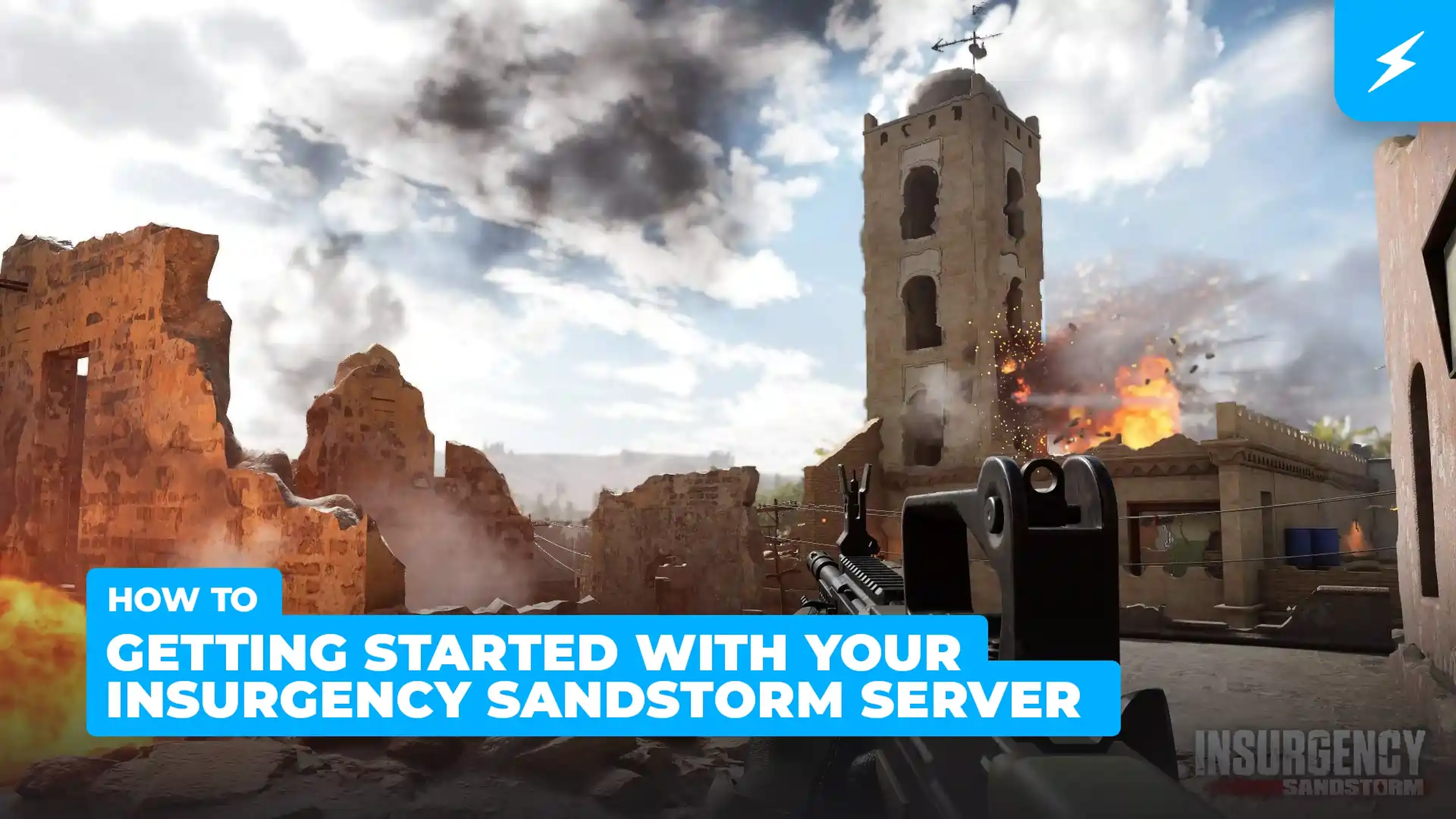 Getting Started with your Insurgency Sandstorm Server