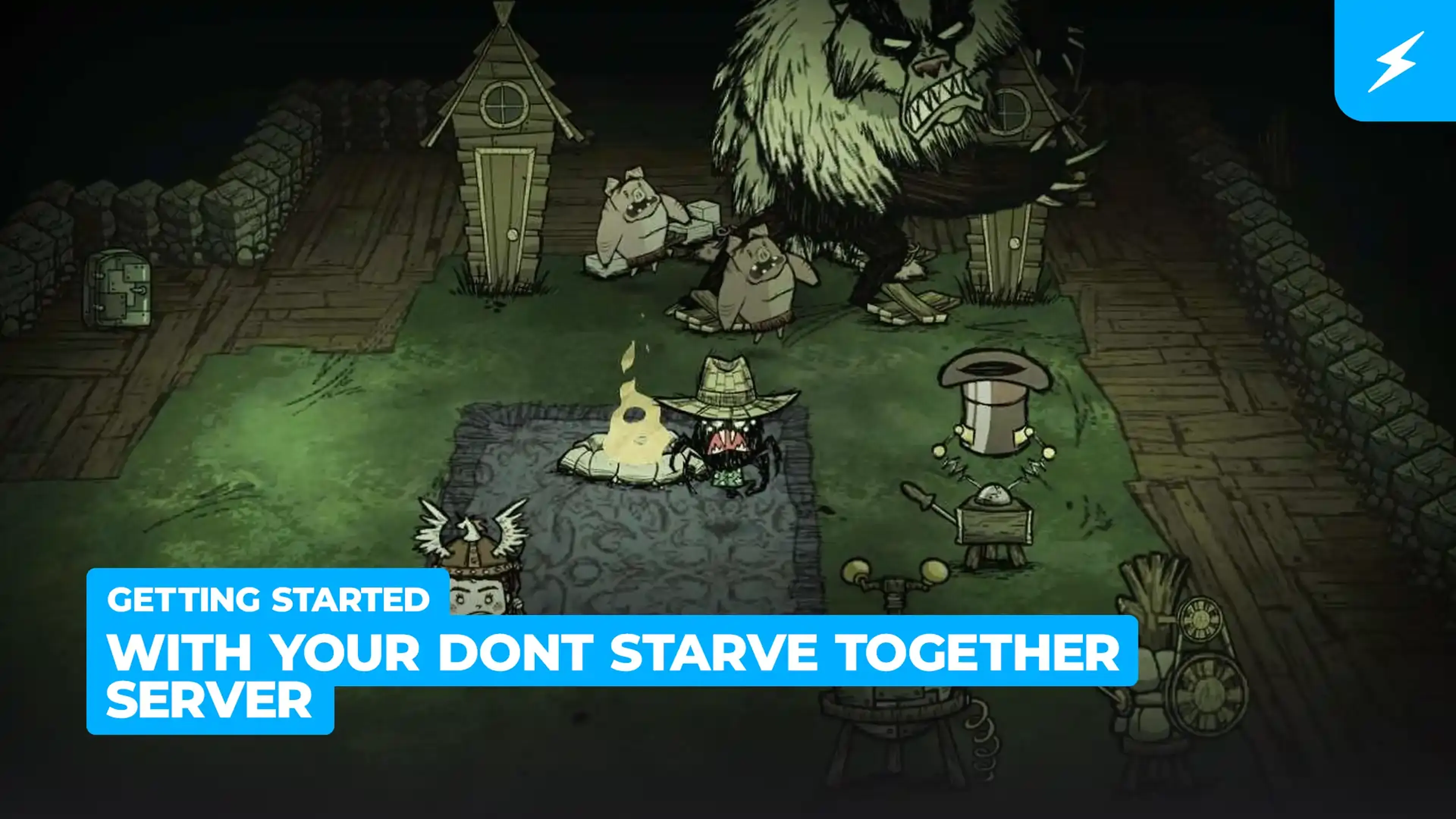 Getting Started with your Don't Starve Together Server