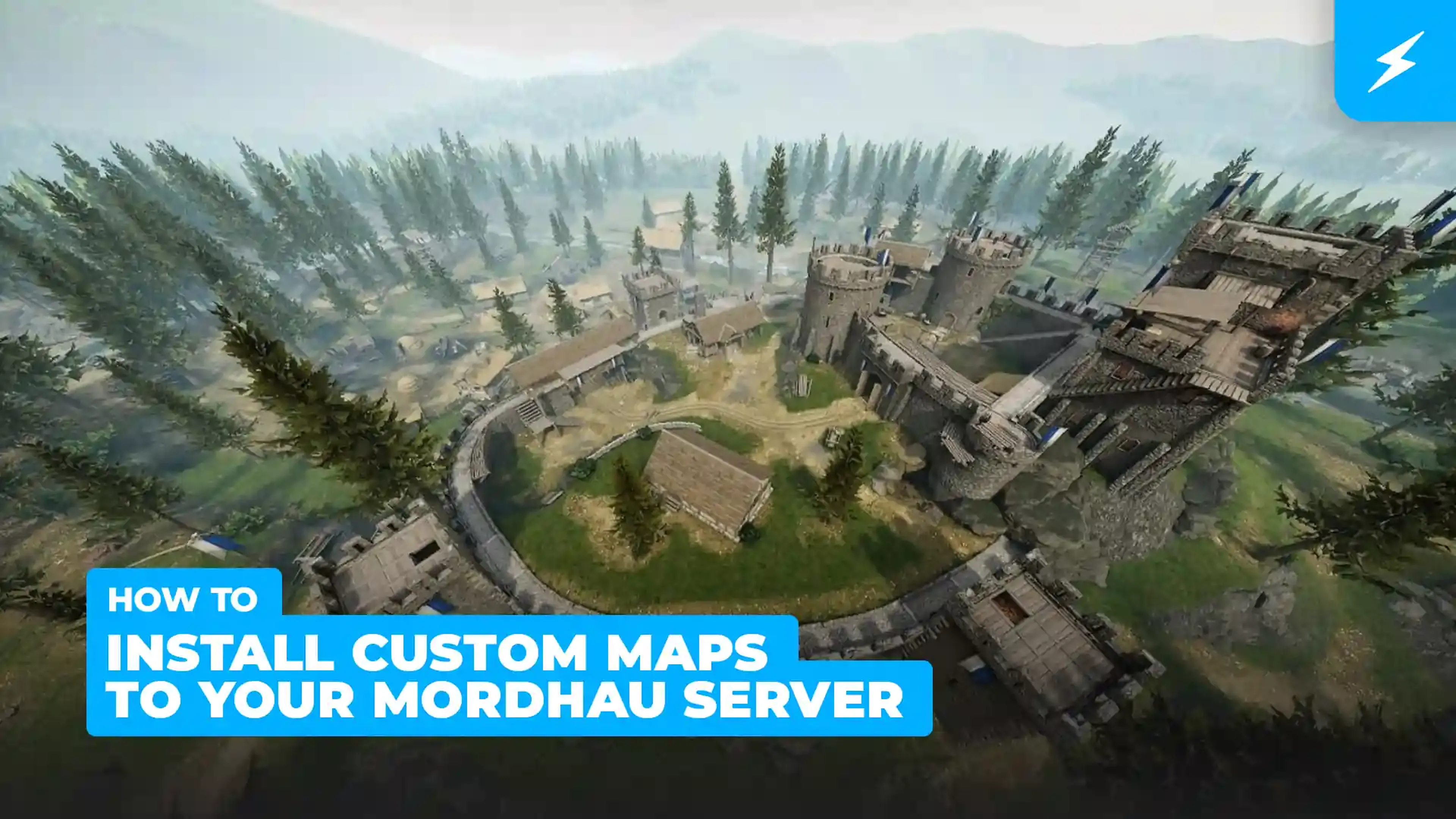How to Install Custom Maps to your Mordhau Server