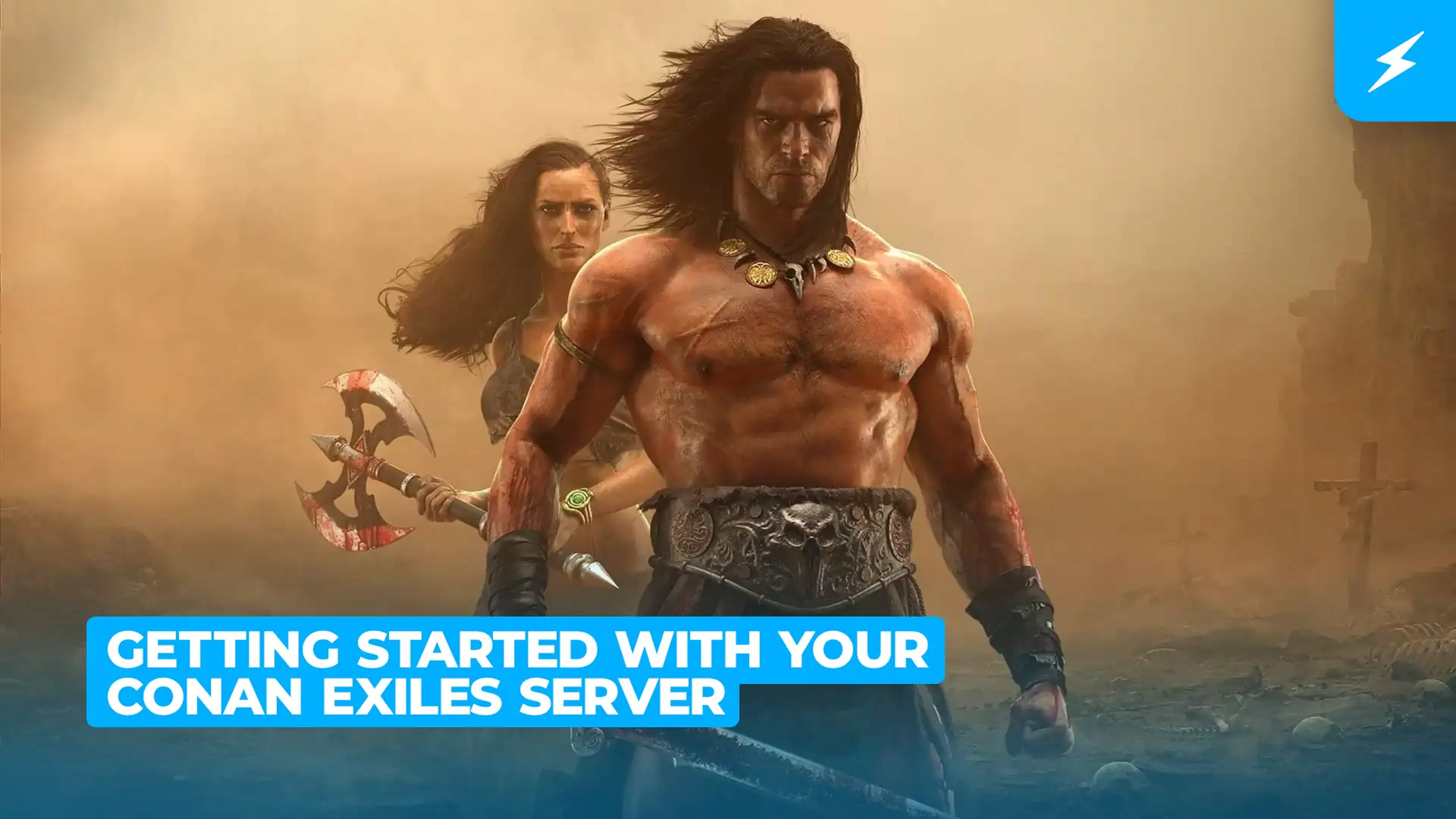 getting started with your conan exiles server