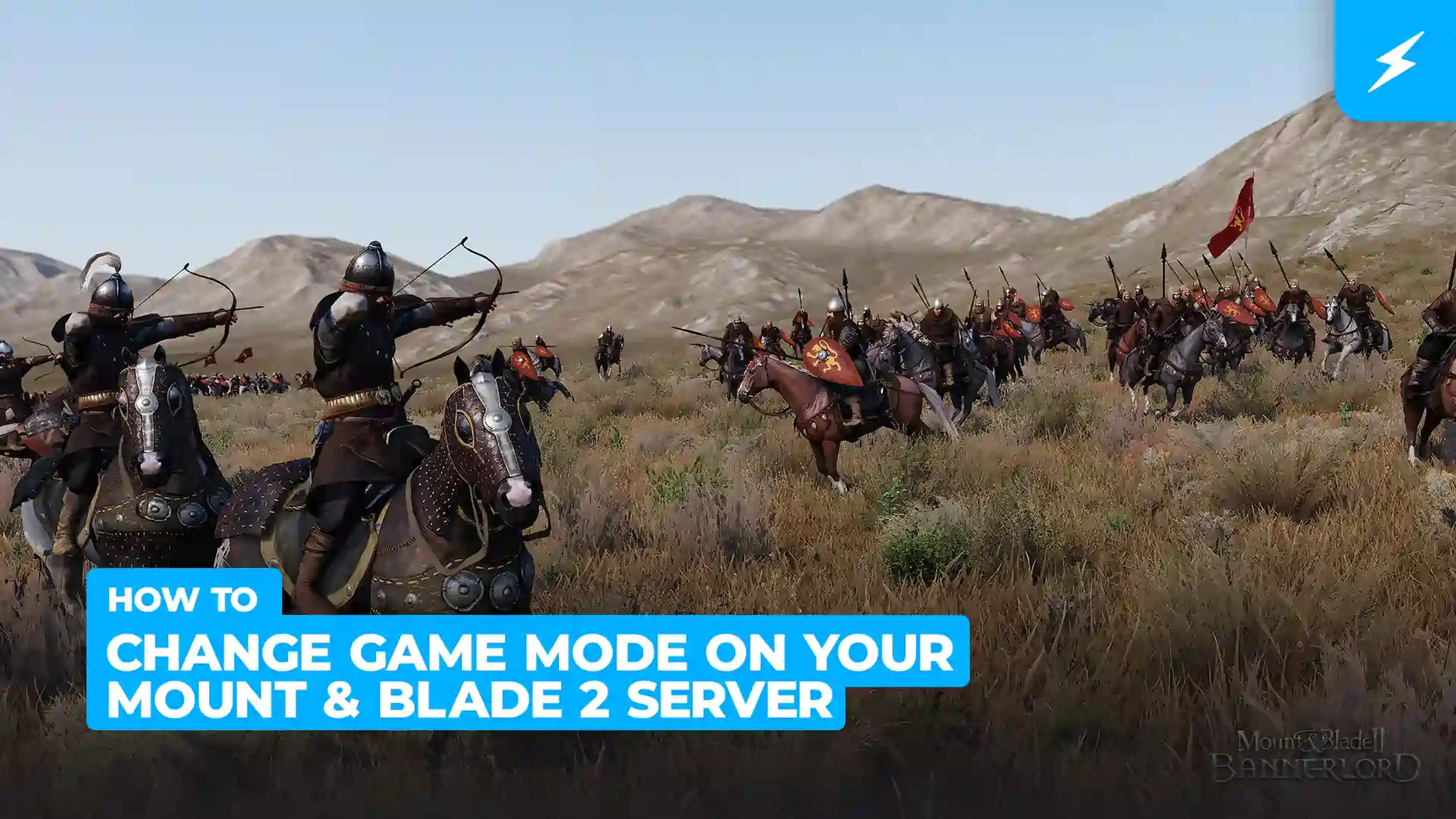 How to Change the Game Mode of your Mount & Blade 2 Server