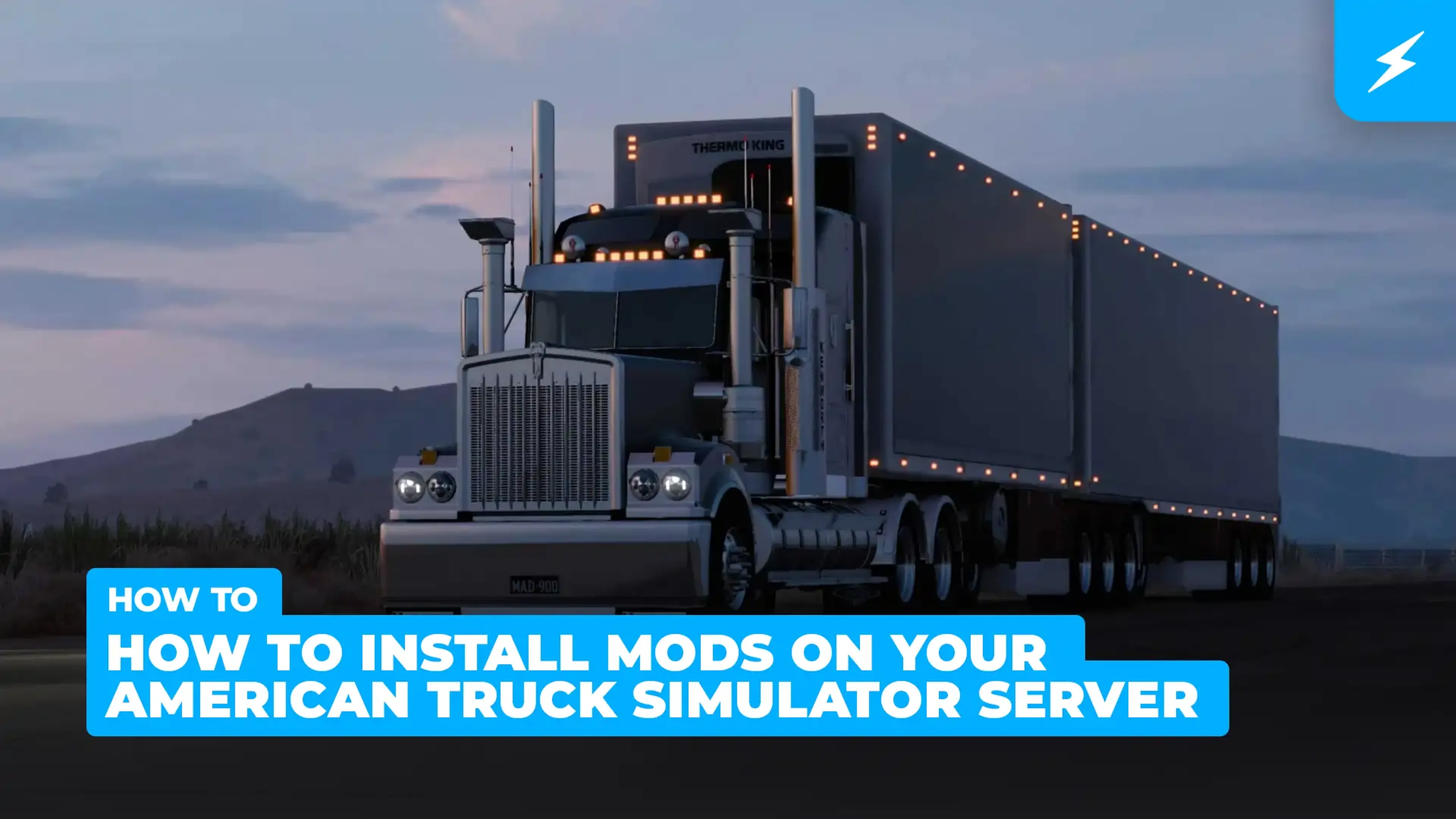 How to Install Mods on your American Truck Simulator Server