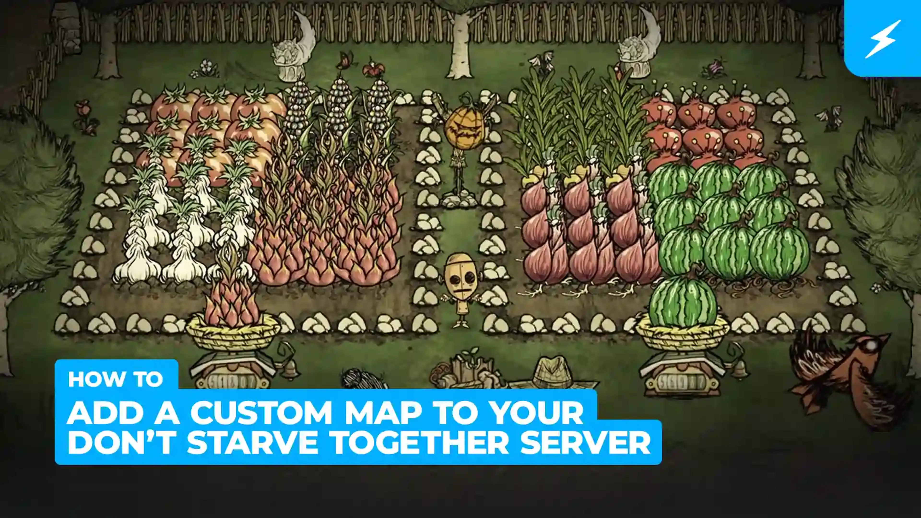 How to Add a Custom Map to your Don't Starve Together Server
