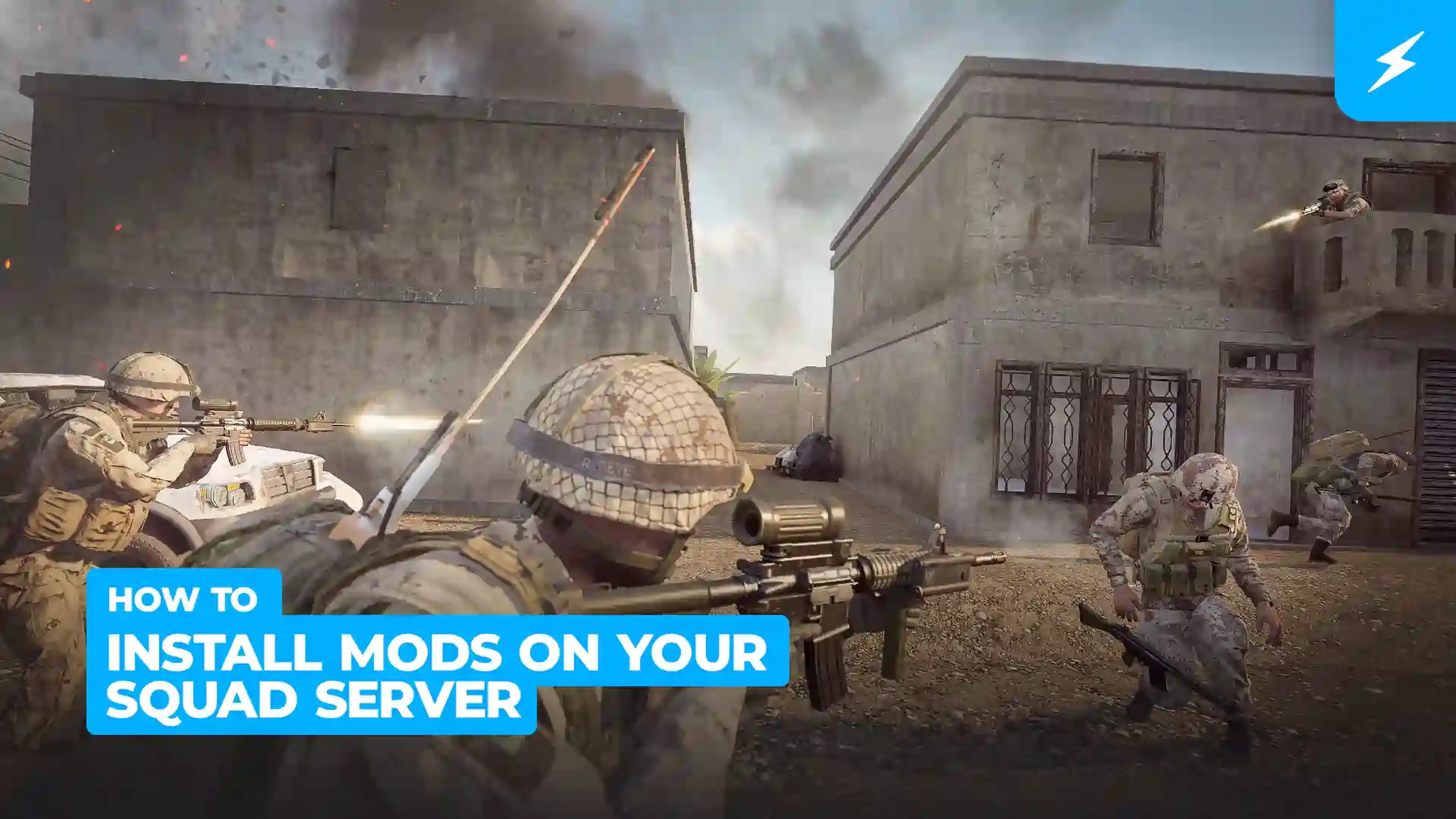 How to Install Mods on your Squad Server