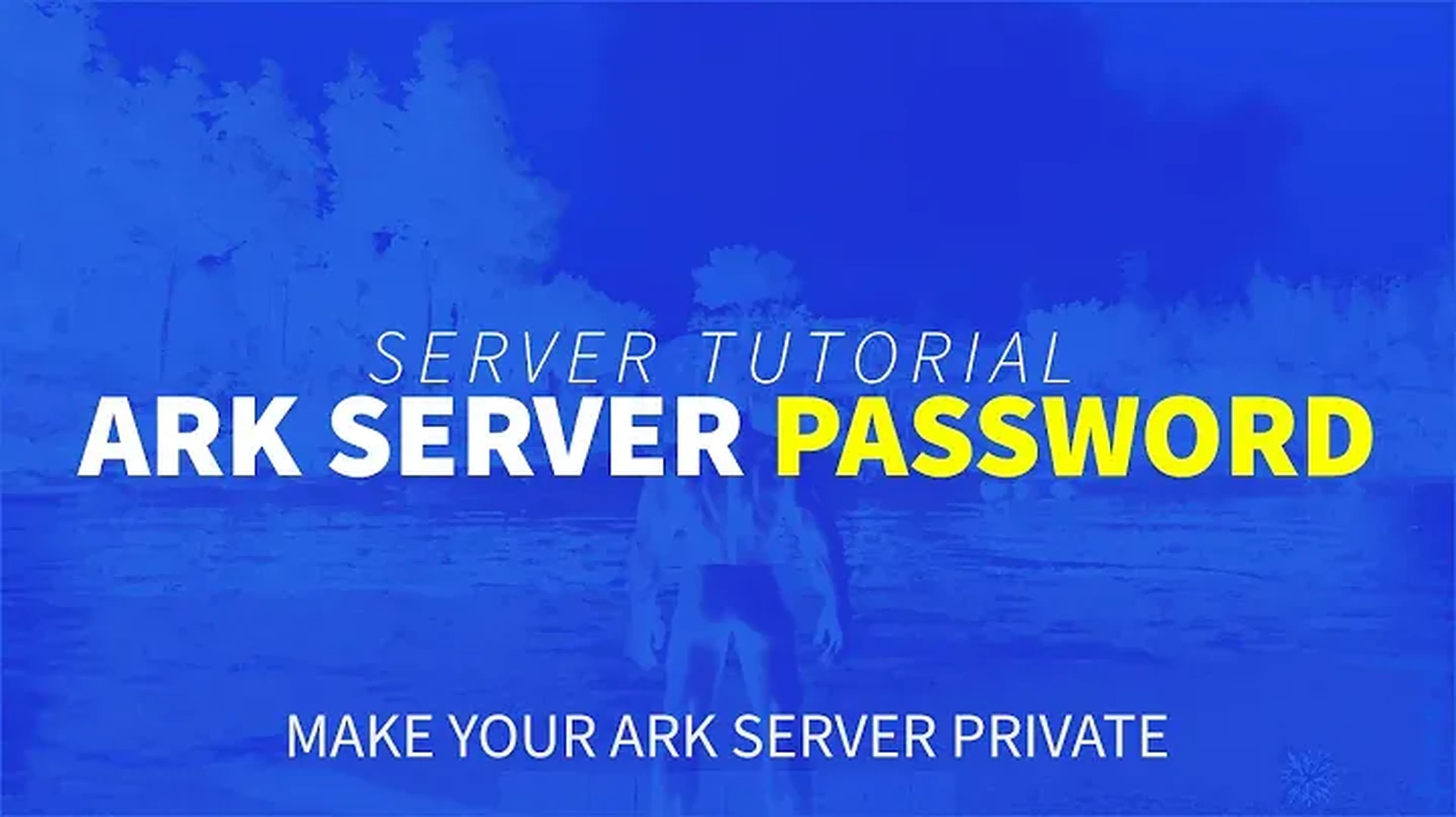 كيفية تعيين كلمة مرور لخادم ARK
